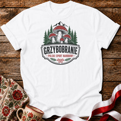 Grzybobranie Sport Narodowy Unisex T-Shirt