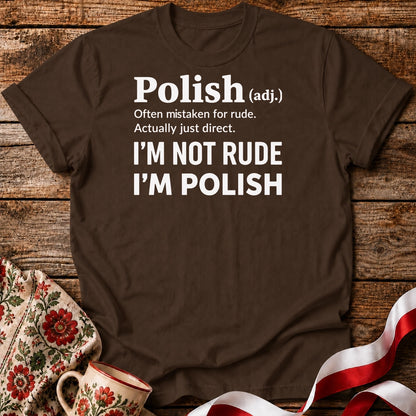 Polish, Not Rude Unisex T-Shirt