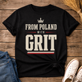 From Poland With Grit Unisex T-Shirt