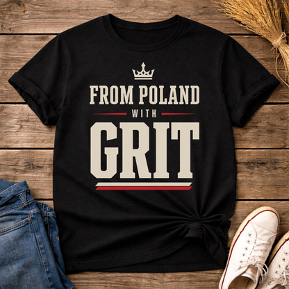 From Poland With Grit Unisex T-Shirt