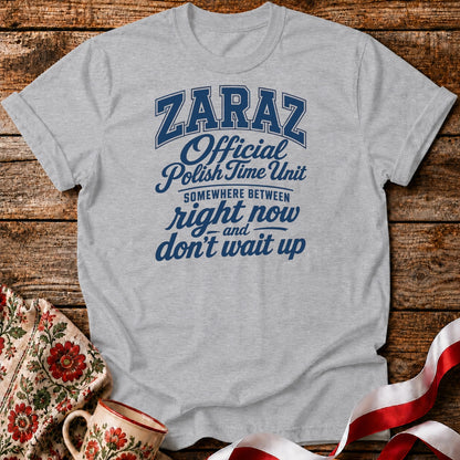 Zaraz Right Now Unisex T-Shirt