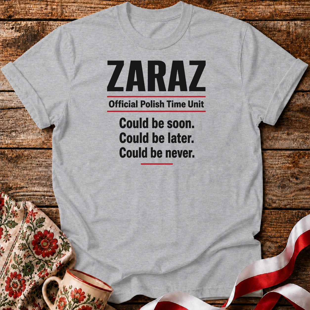 Zaraz Could Be Never Unisex T-Shirt