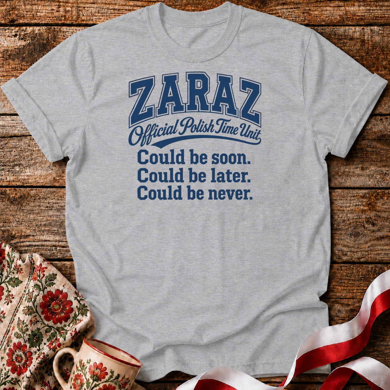 Zaraz Could Be Never Unisex T-Shirt