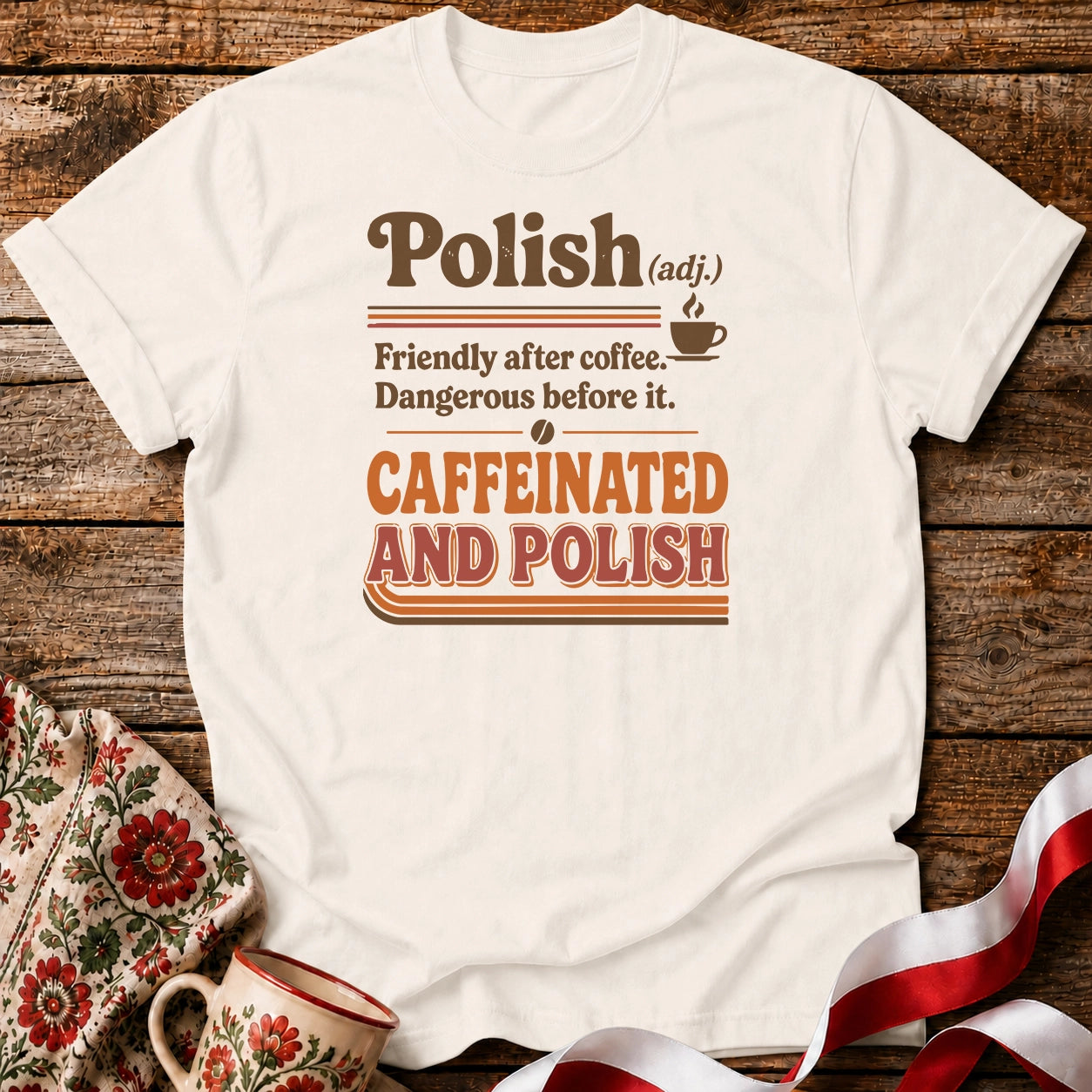 Caffeinated And Polish Unisex T-Shirt