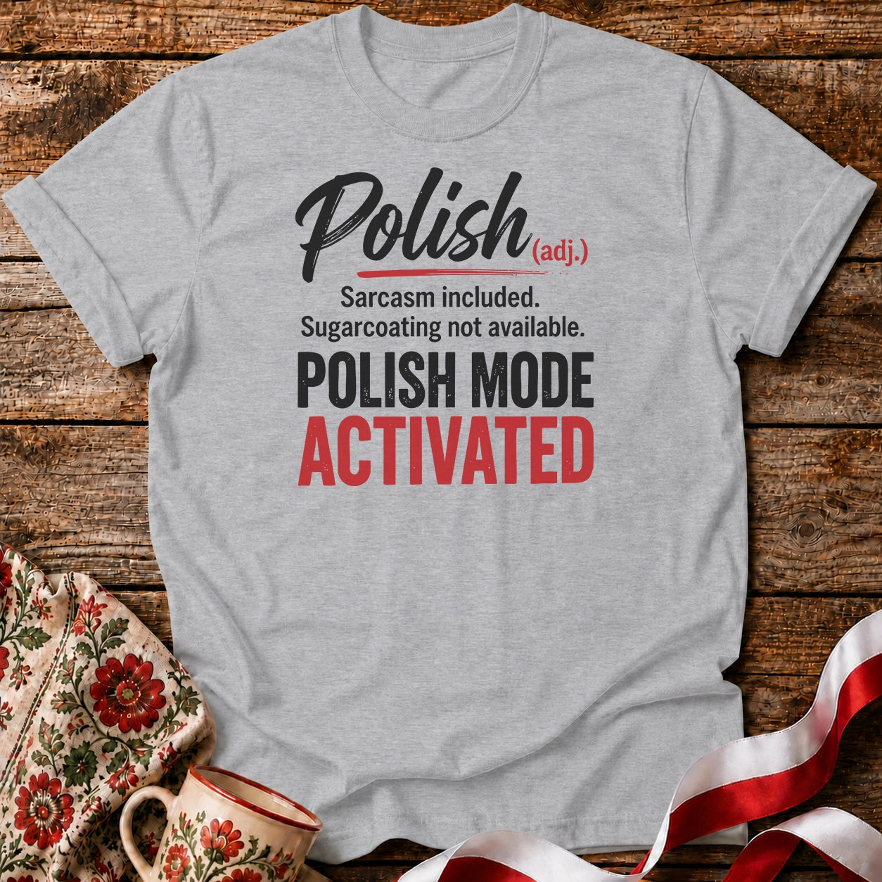 Polish Mode Activated Unisex T-Shirt