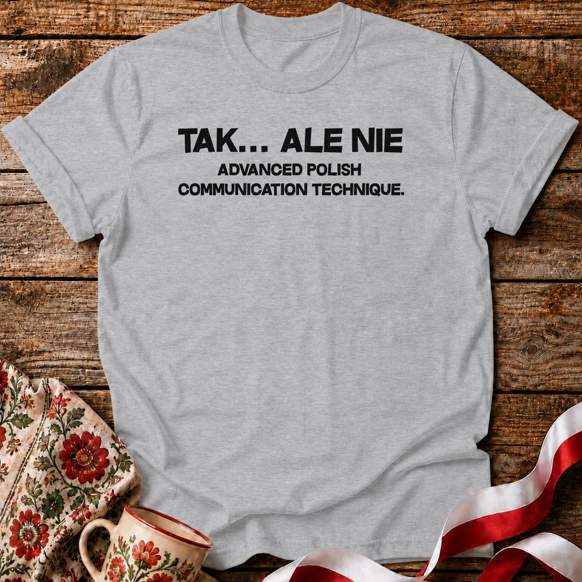 Yes, But No Unisex T-Shirt
