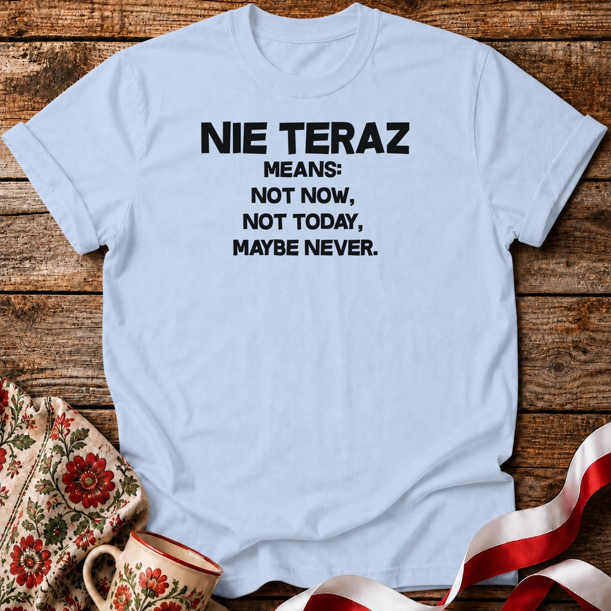 Not Right Now Unisex T-Shirt
