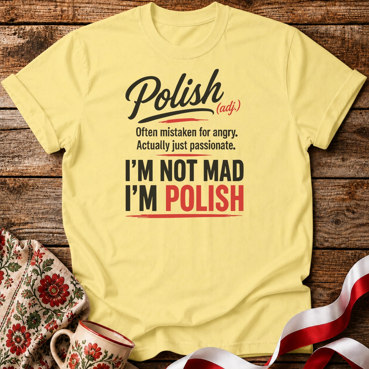 Polish Not Mad Unisex T-Shirt
