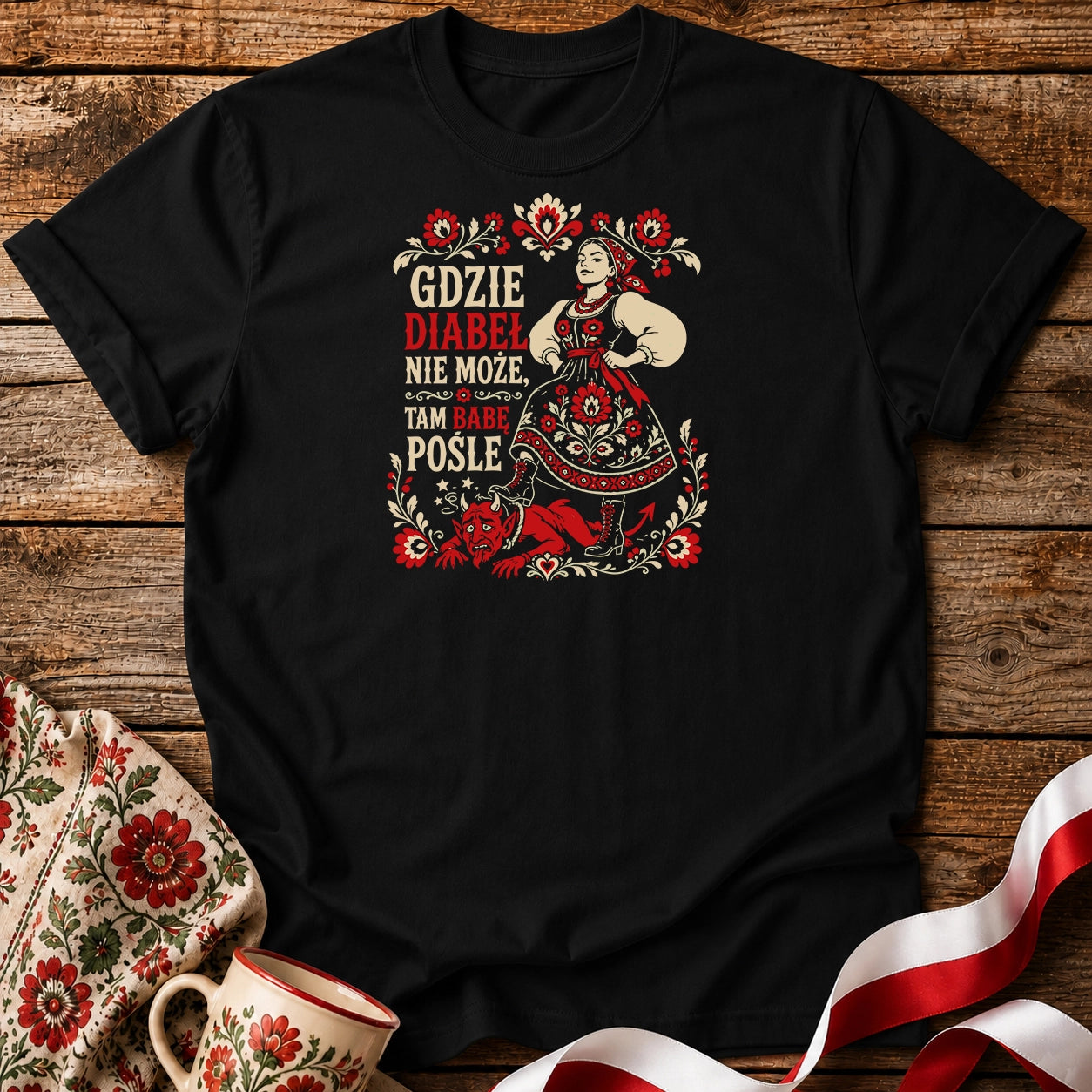 Gdzie Diabeł Nie Może Unisex T-Shirt
