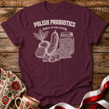 Polish Probiotics Unisex T-Shirt