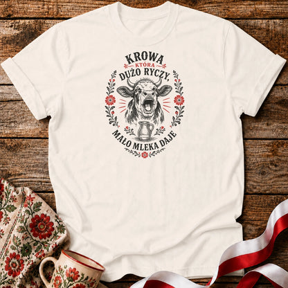Krowa Która Dużo Ryczy Unisex T-Shirt