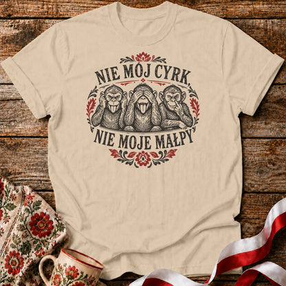 Nie Mój Cyrk Unisex T-Shirt