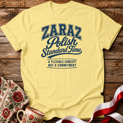 Zaraz Standard Time Unisex T-Shirt