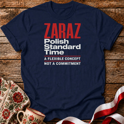 Zaraz Standard Time Unisex T-Shirt