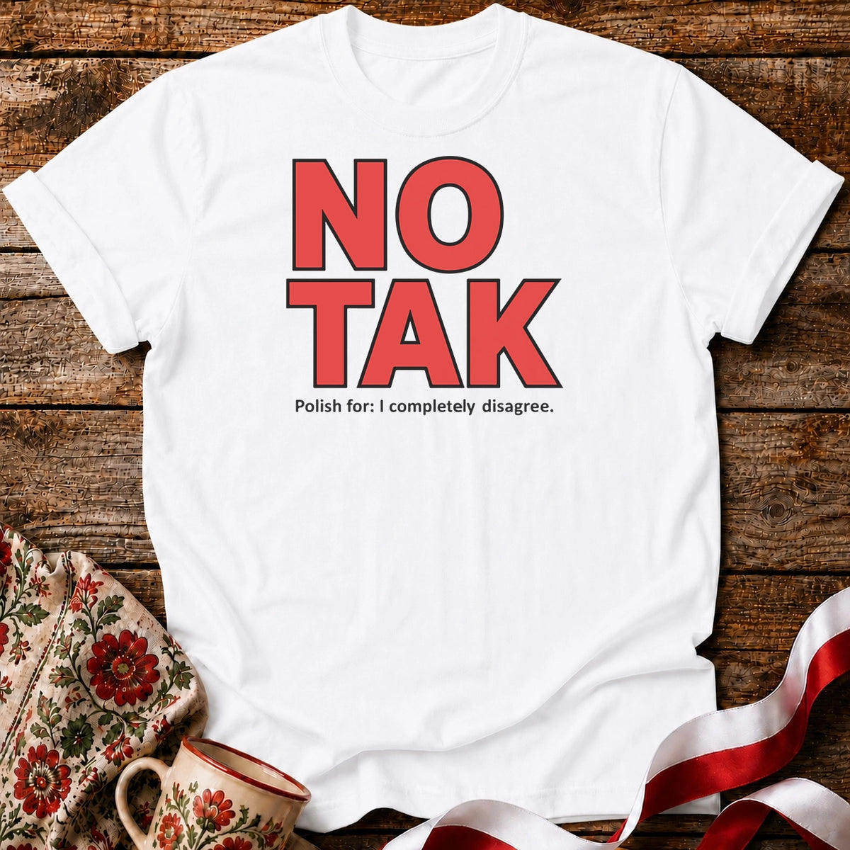 No Tak Unisex T-Shirt