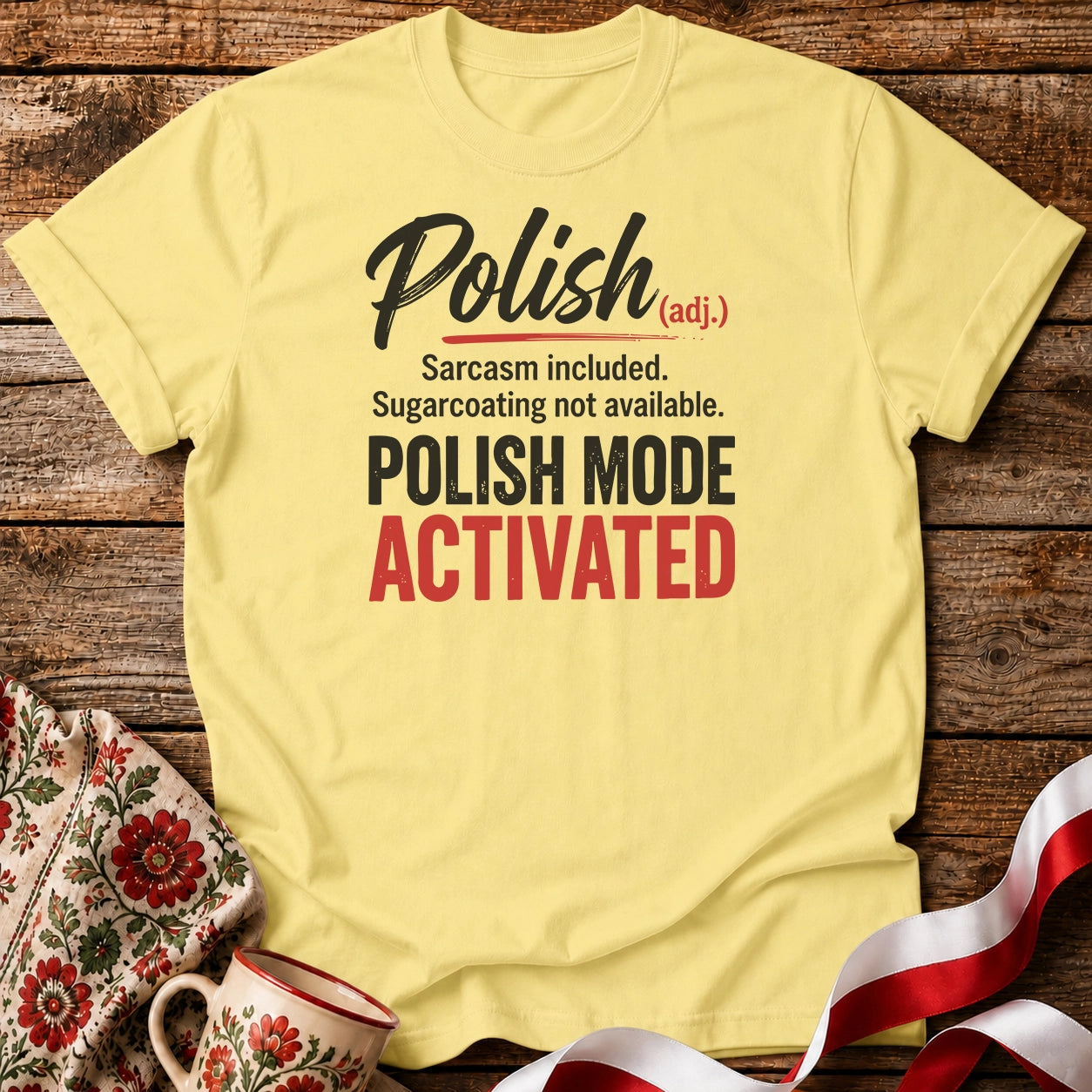 Polish Mode Activated Unisex T-Shirt