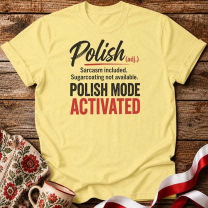 Polish Mode Activated Unisex T-Shirt