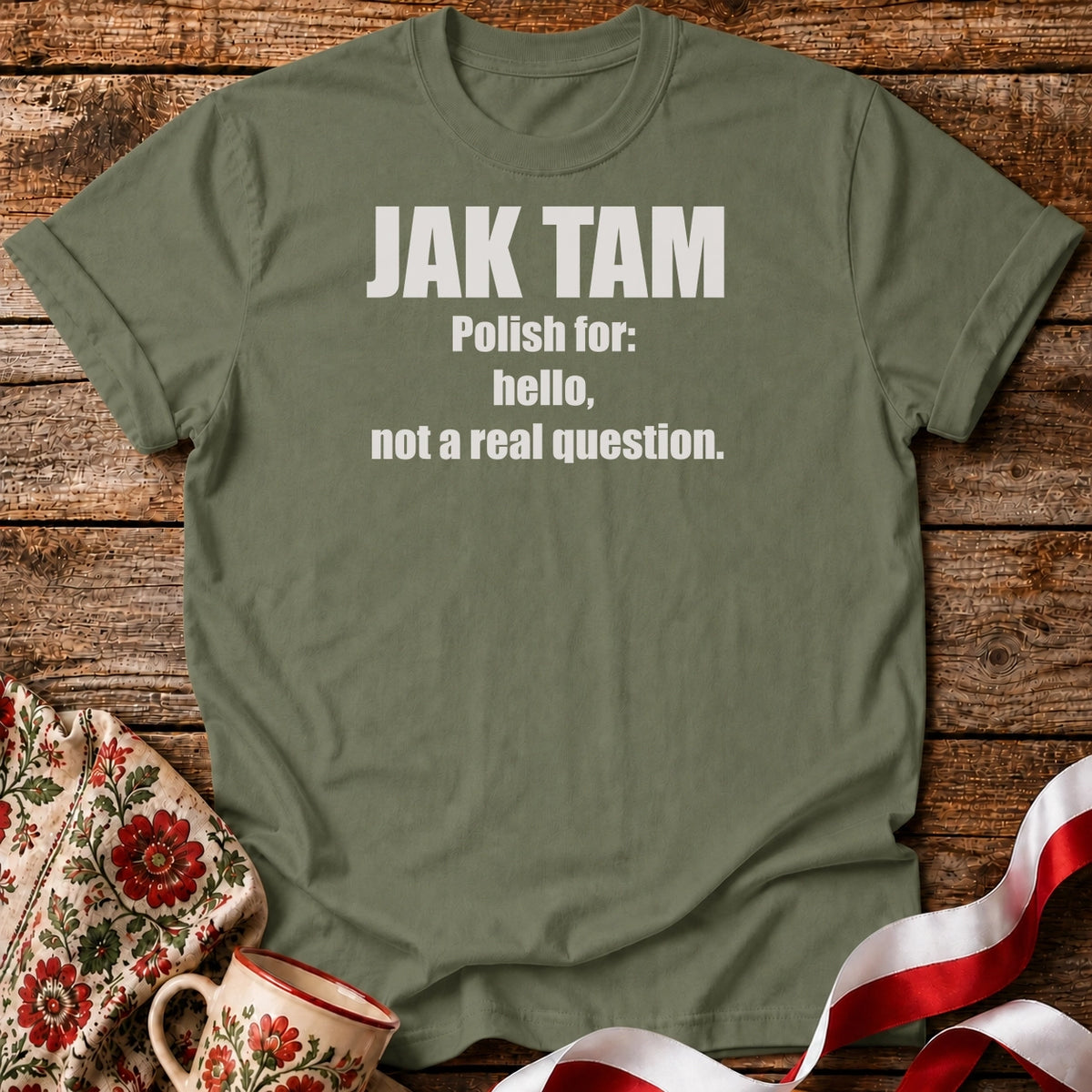 Jak Tam? Unisex T-Shirt