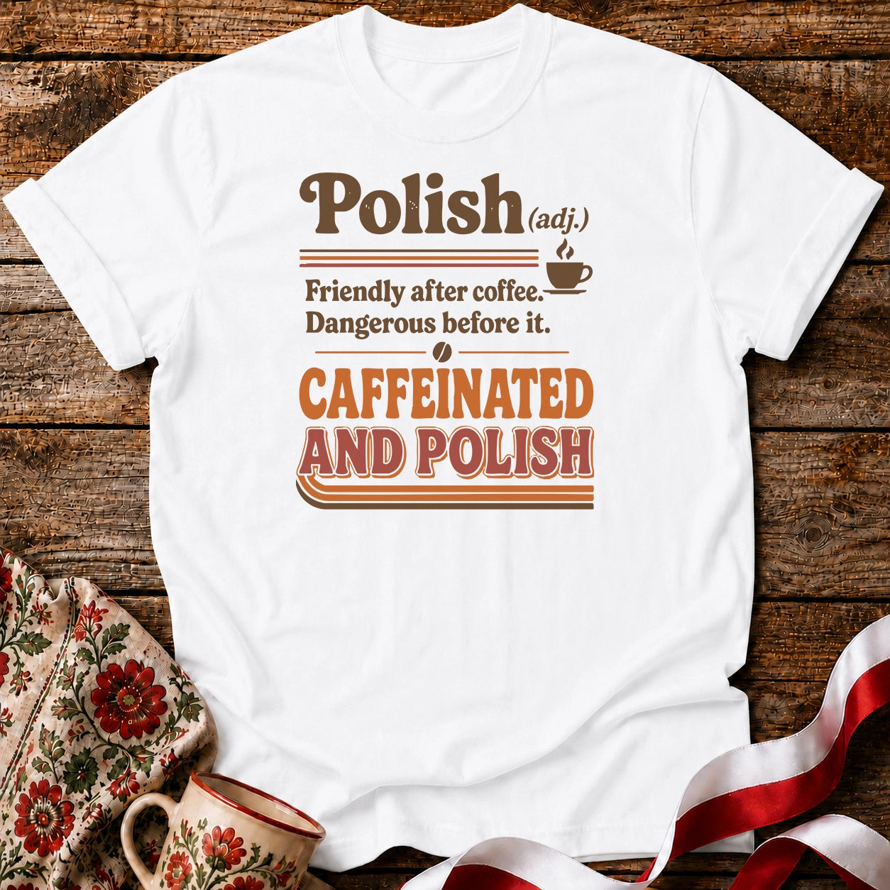 Caffeinated And Polish Unisex T-Shirt