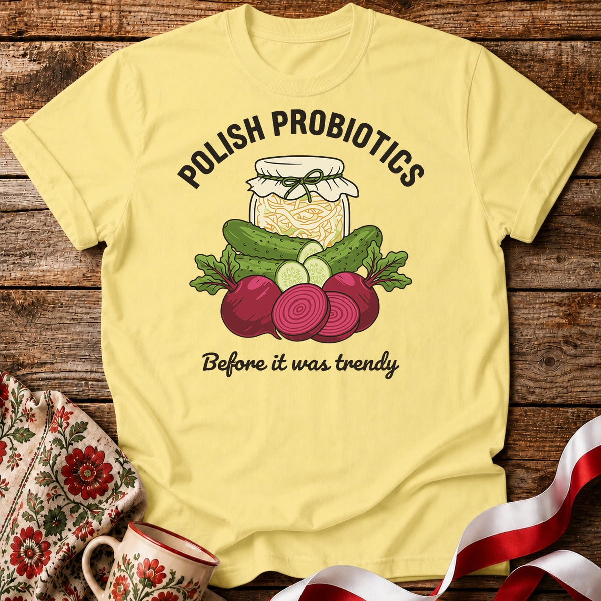 Polish Probiotics Unisex T-Shirt