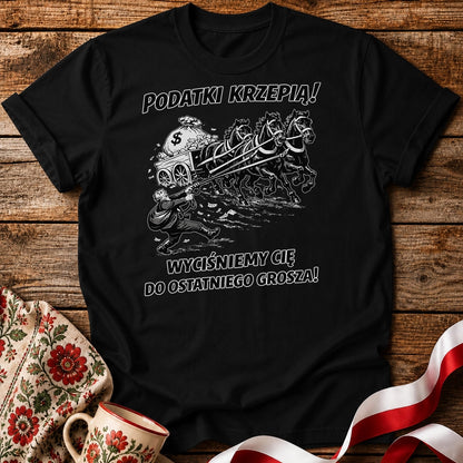 Taxes Make You Strong Unisex T-Shirt