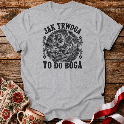 Jak Trwoga Do Boga Unisex T-Shirt