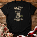 Głupi Ma Szczęście Unisex T-Shirt