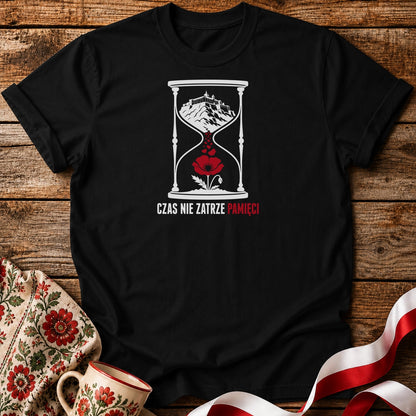 Czas Nie Zatrze Pamięci Unisex T-Shirt