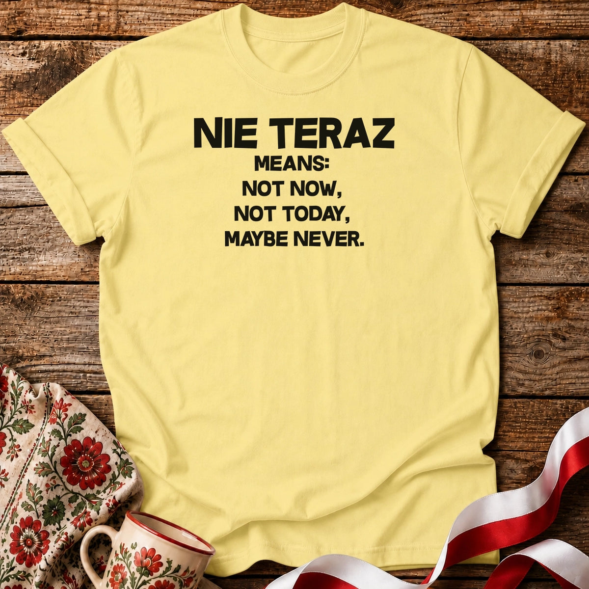 Not Right Now Unisex T-Shirt