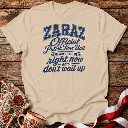 Zaraz Right Now Unisex T-Shirt