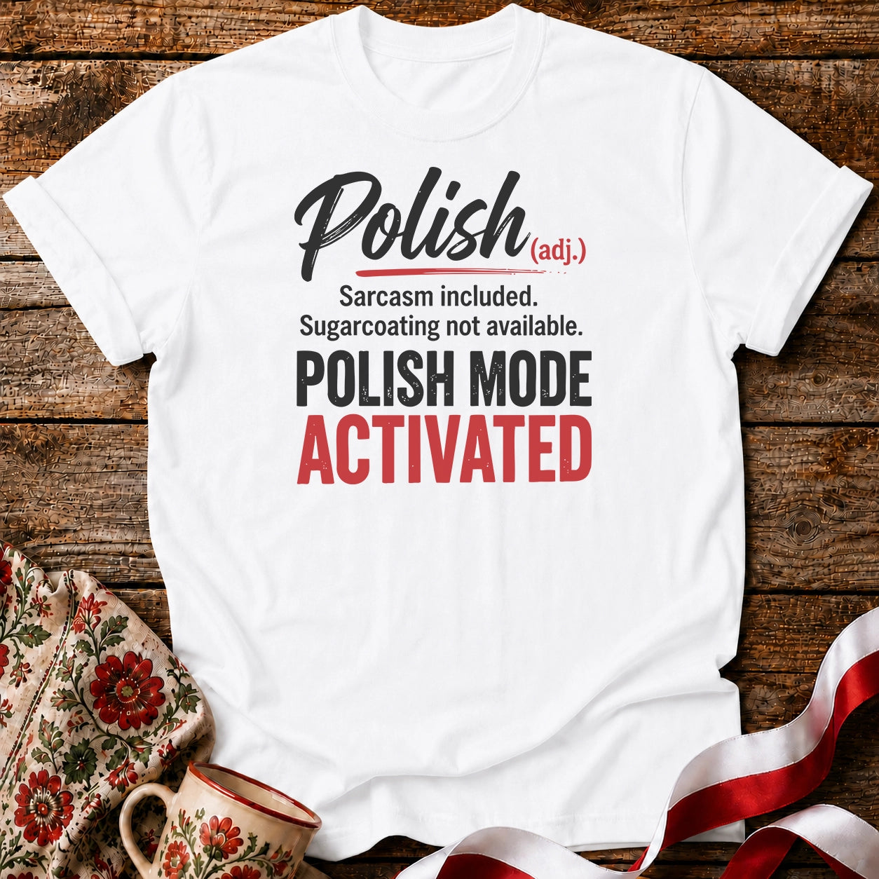 Polish Mode Activated Unisex T-Shirt