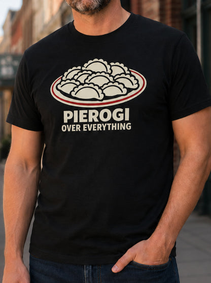 Pierogi Over Everything Unisex T-Shirt