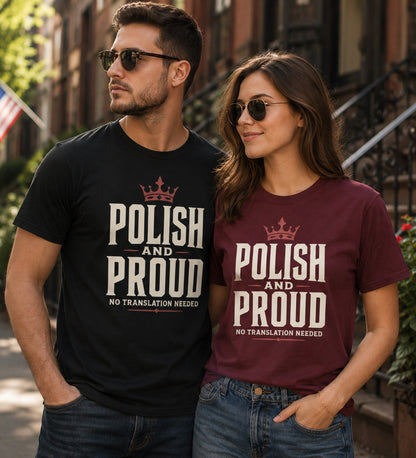 Polish and Proud Unisex T-Shirt
