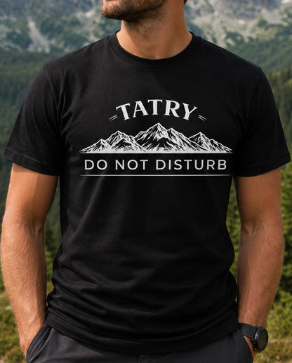 Tatry: Do Not Disturb Unisex T-Shirt