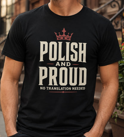 Polish and Proud Unisex T-Shirt