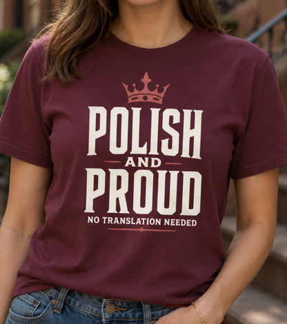 Polish and Proud Unisex T-Shirt