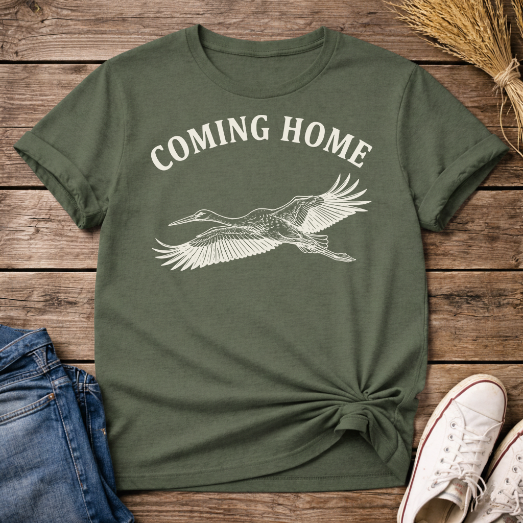 Coming Home, Always Unisex T-Shirt