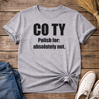 Polish Response Pending Unisex T-Shirt