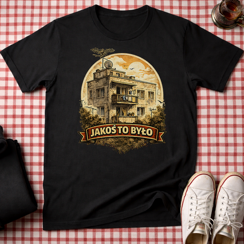 Jakoś To Było – PRL Unisex T-Shirt