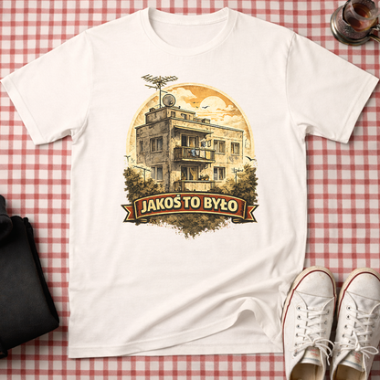 Jakoś To Było – PRL Unisex T-Shirt