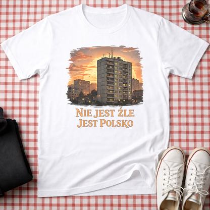 Not Bad. Just Polish. Unisex T-Shirt