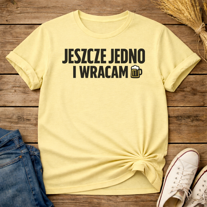 One More Round Unisex T-Shirt