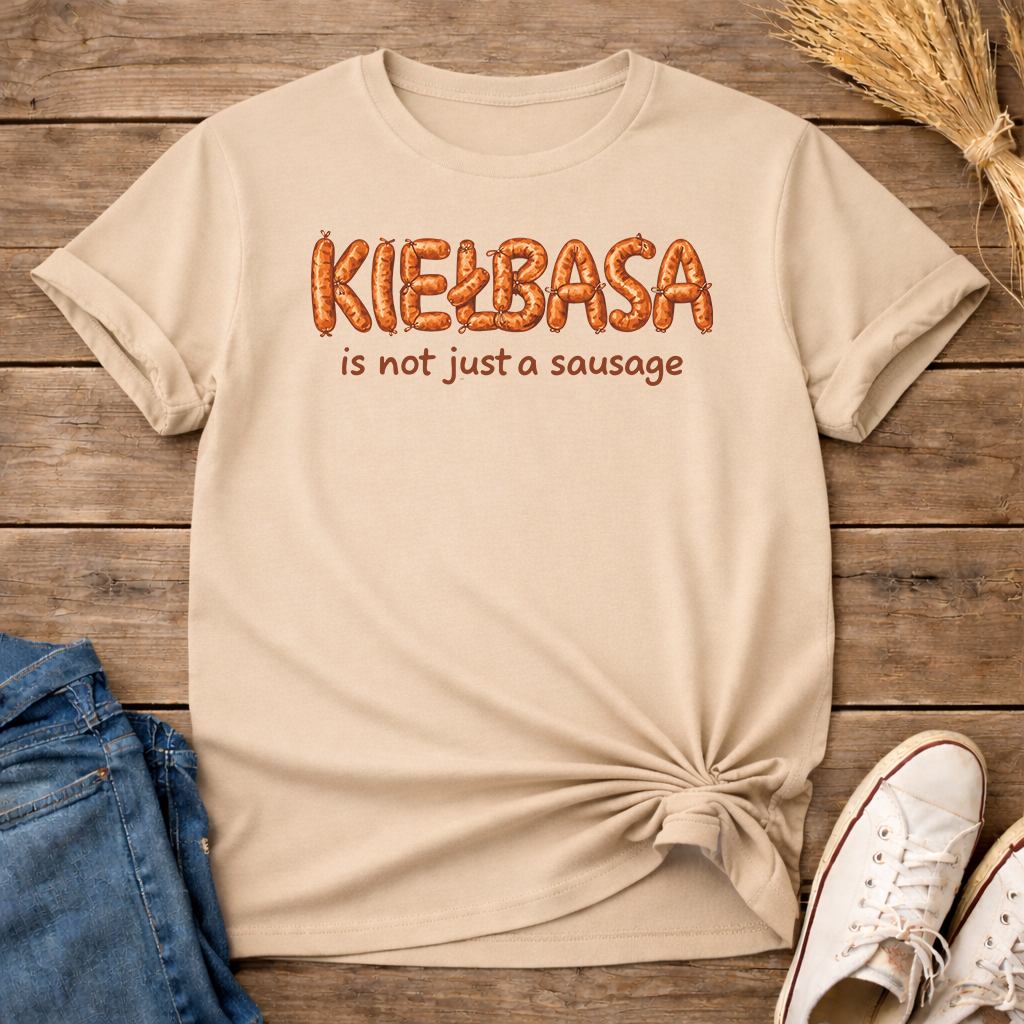 Not Just a Sausage Unisex T-Shirt