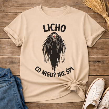 Licho Co Nigdy Nie Śpi Unisex T-Shirt