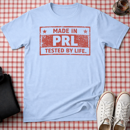 Made in PRL Unisex T-Shirt