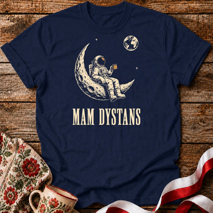 Mam Dystans Astronaut Unisex T-shirt