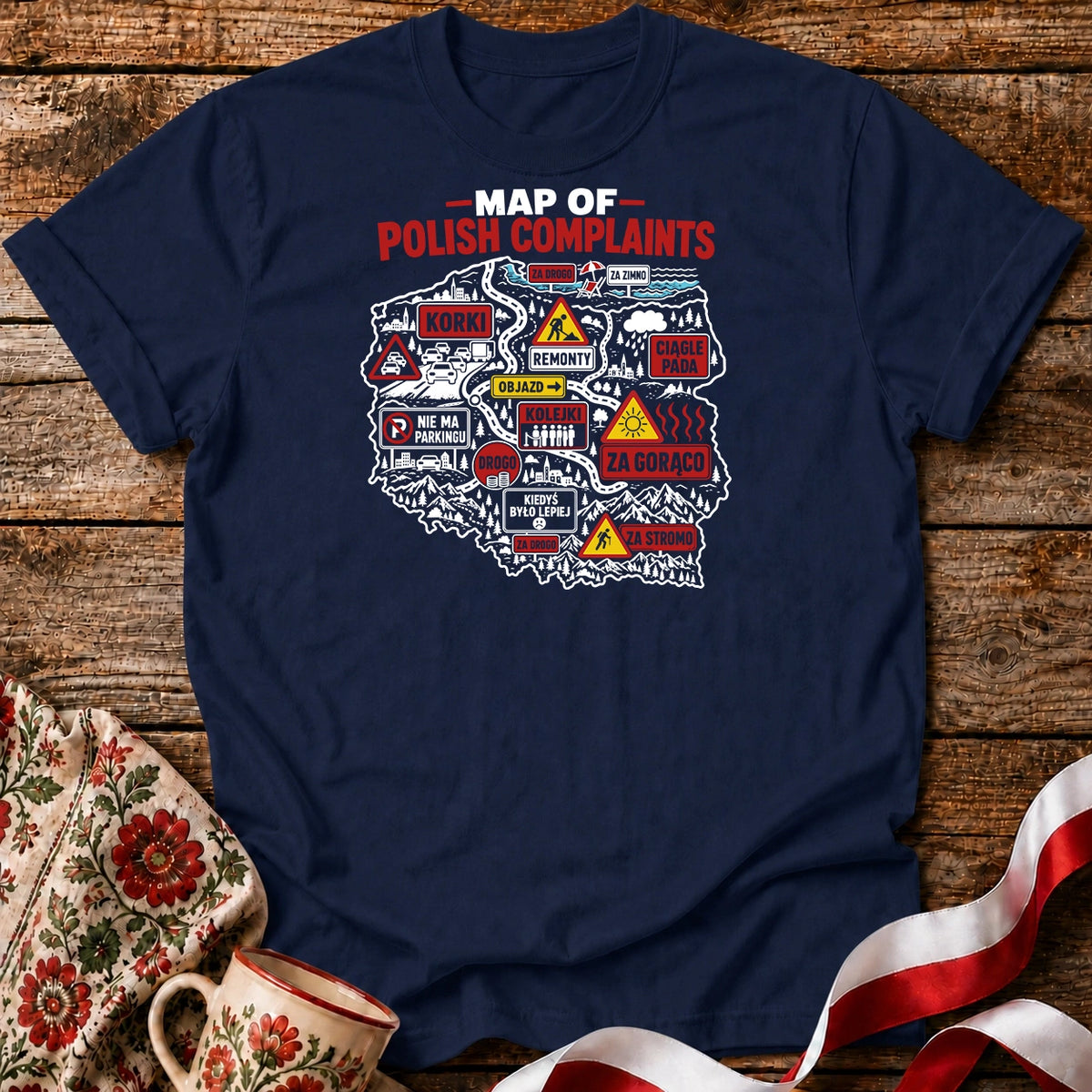 Map of Polish Complaints Unisex T-Shirt