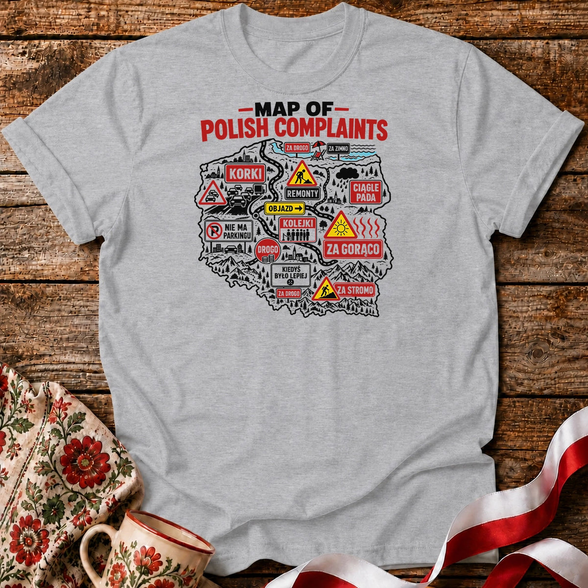 Map of Polish Complaints Unisex T-Shirt