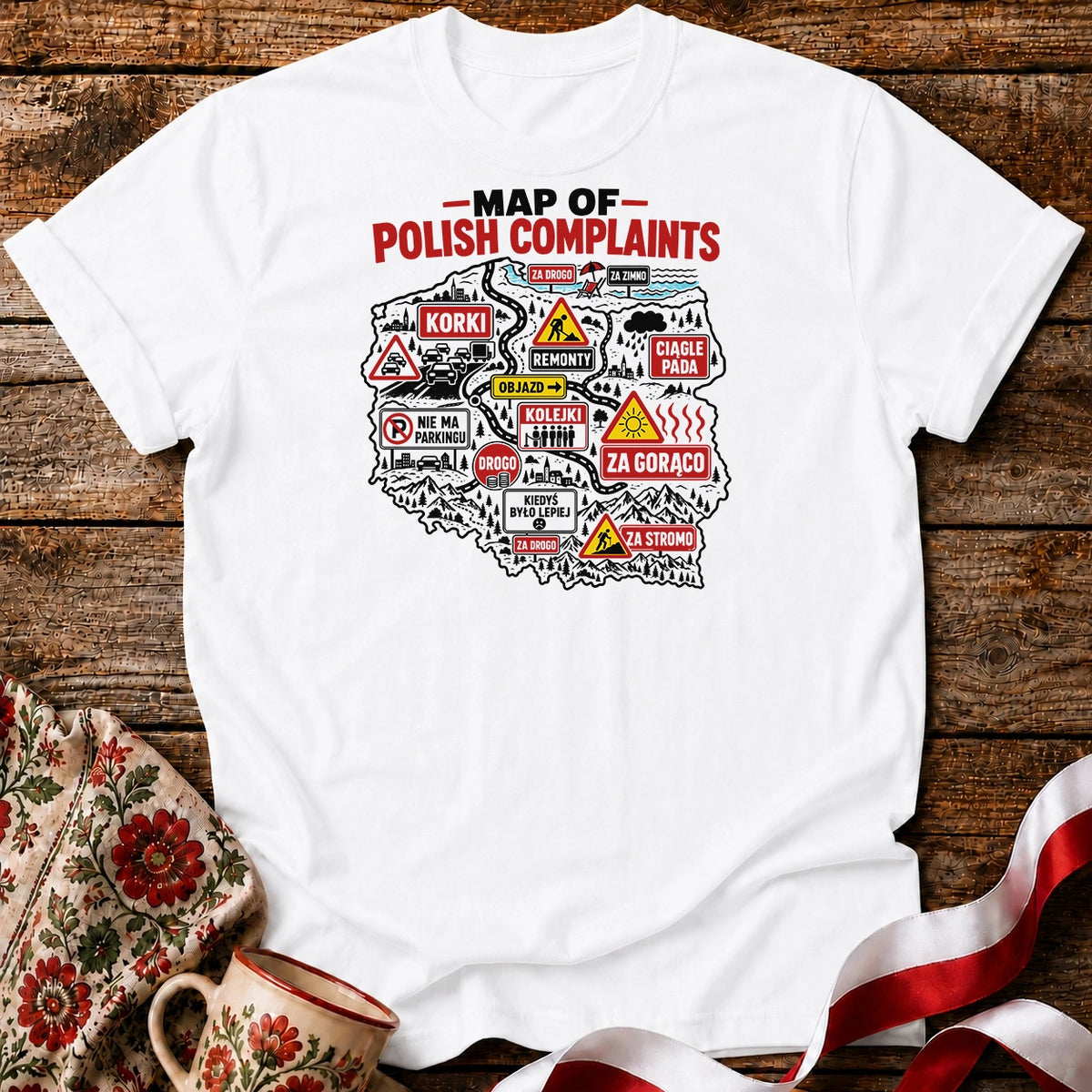 Map of Polish Complaints Unisex T-Shirt