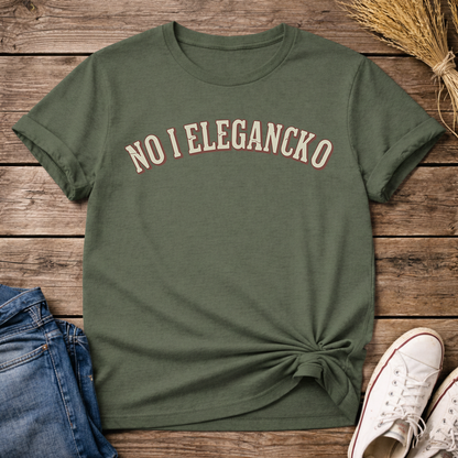 No I Elegancko Unisex T-Shirt